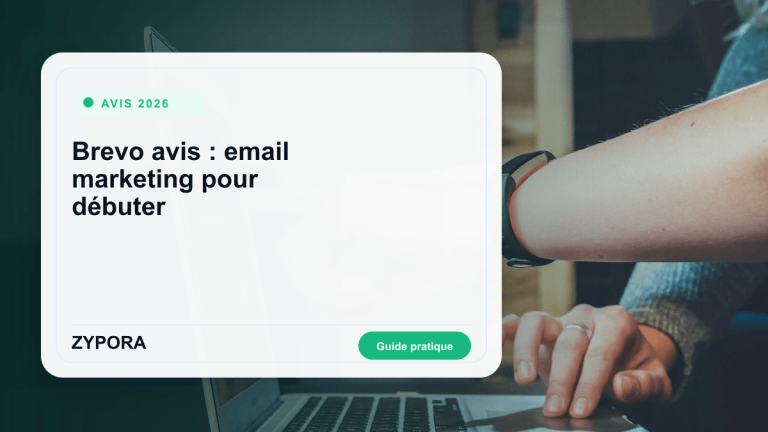 Brevo avis 2026 : bon outil email marketing ?